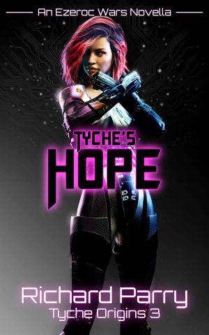 [Tyche Origins 03] • Tyche's Hope